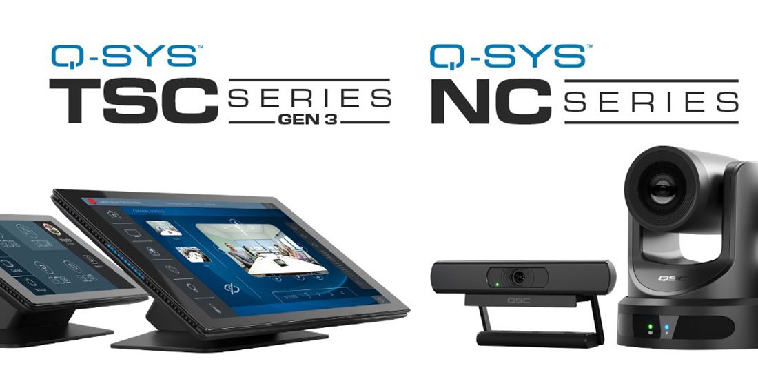 QSC presents the new QSYS Video & Control products