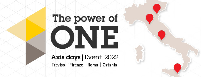Eventi Power of ONE Axis Days 2022 – Registrati subito per scoprire le novità